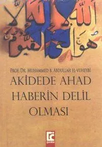 Akidede Ahad Haberin Delil Olması