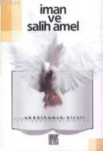 İman ve Salih Amel