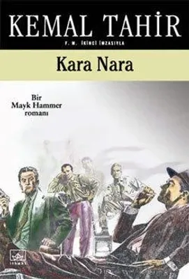 Kara Nara : Bir Mayk Hammer Romanı