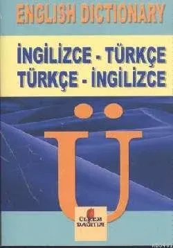 English Dictionary İngilizce-Türkçe Türkçe-İngilizce