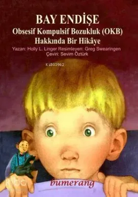 Bay Endişe / Obsesif Kompulsif Bozukluk