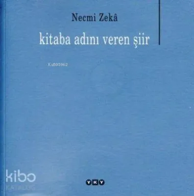 Kitaba Adını Veren Şiir