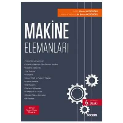 Makine Elemanları Kavram – Uygulama – Tasarım