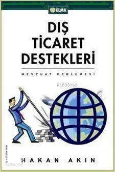 Dış Ticaret Destekleri
