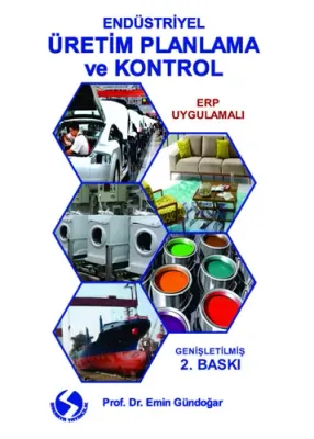 Endüstriyel Üretim Planlama ve Kontrol Emin Gündoğar