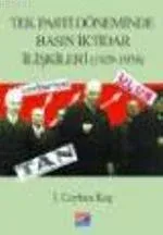 Tek Parti Döneminde Basın İktidar İlişkileri 1929-1938
