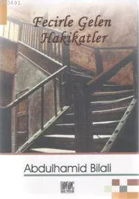 Fecirle Gelen Hakikatler