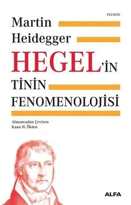 Hegel’in Tinin Fenomenolojisi