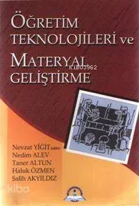 Öğretim Teknolojileri ve Materyal Geliştirme