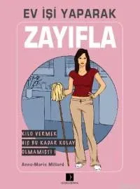 Ev İşi Yaparak Zayıfla
