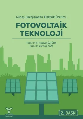 Güneş Enerjisinden Elektrik Üretimi Fotovoltaik Teknoloji %20 indiriml Güneş Enerjisinden Elektrik Üretimi Fotovoltaik Teknoloji %20 indiriml