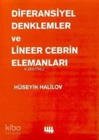 Diferansiyel Denklemler ve Lineer Cebrin Elemanlar