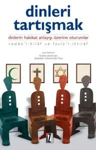Dinleri Tartışmak - Şihabüddin Ve