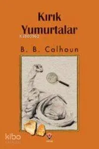 Kırık Yumurtalar