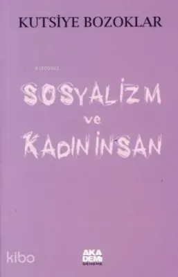 Sosyalizm ve Kadın İnsan