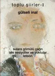 Toplu Şiirler 1