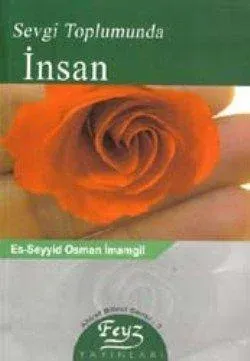 Sevgi Toplumunda İnsan
