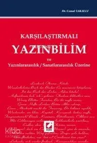 Karşılaştırmalı Yazın Bilim ve Yazınlararasılık, Sanatlararasılık Üzerine