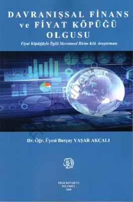 Davranışsal Finans Ve Fiyat Köpüğü Olgusu