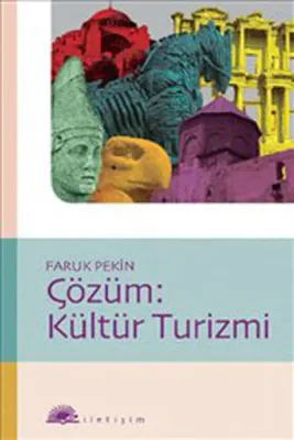 Çözüm : Kültür Turizmi