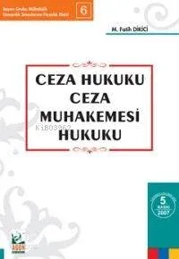 Ceza Hukuku Ceza Muhakemesi Hukuku