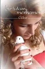 Bir Tutam Merhamet