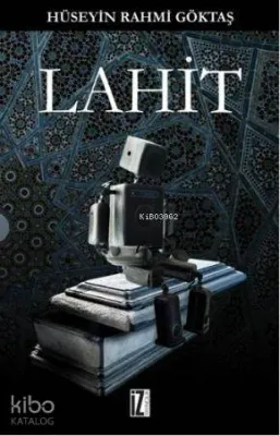 Lahit Hüseyin Rahmi Göktaş