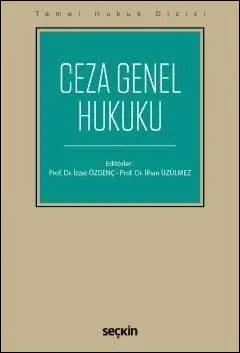 Ceza Genel Hukuku - Temel Hukuk Dizisi