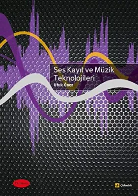 Ses Kayıt ve Müzik Teknolojileri Ufuk Önen