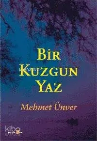 Bir Kuzgun Yaz