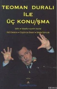 Teoman Duralı İle Üç Konuşma