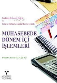 Muhasebede Dönem İçi İşlemleri