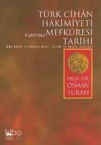 Türk Cihân Hâkimiyeti Mefkûresi Tarihi