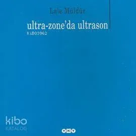 Ultra-Zone'da Ultrason