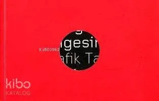 Sürekli Bir Yenilginin Gölgesinde Grafik Tasarım Manifestosu