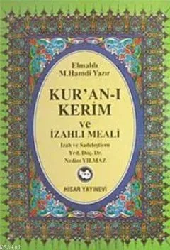 Kur'an-ı Kerim ve İzahlı Meali (Ortaboy)