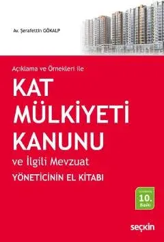 Kat Mülkiyeti Kanunu ve İlgili Mevzuat