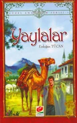 Yaylalar (Güzel Anadolum Serisi 3)