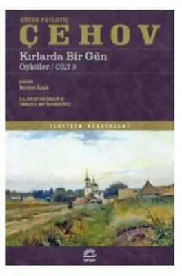 Kırlarda Bir Gün - Öyküler Cilt 3