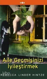 Aile Geçmişinizi İyileştirmek