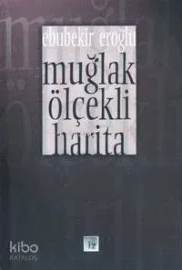 Muğlak Ölçekli Harita