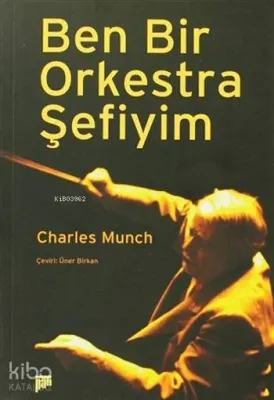 Ben Bir Orkestra Şefiyim