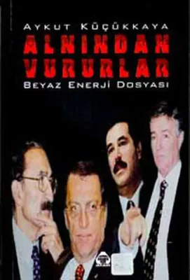 Alnından Vururlar