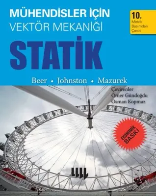 Mühendisler için Vektör Mekaniği Statik