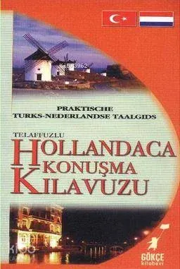 Hollandaca Konuşma Kılavuzu