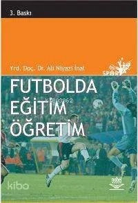 Futbol Eğitim Öğretim Ali Niyazi İnal