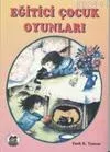 Eğitici Çocuk Oyunları Kız Meslek Liseleri İçin