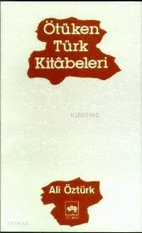 Ötüken Türk Kitabeleri