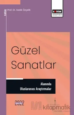 Güzel Sanatlar Alanında Uluslararası Araştırmalar