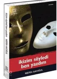 İkizim Söyledi Ben Yazdım
